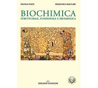 Biochimica. Strutturale, funzionale e metabolica