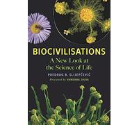 Predrag B. Slijepčević Biocivilisations (Tascabile)