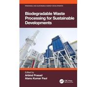 Biodegradable Waste Processing for Sustainable Developments