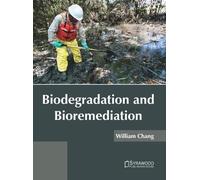 Biodegradation and Bioremediation (Copertina rigida)