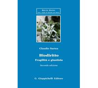 Biodiritto. Fragilità e giustizia [Paperback] [Nov 21, 2022] Sartea, Claudio