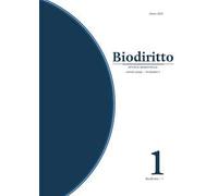 Biodiritto. Rivista interdisciplinare di bioetica e diritto (2025). Vol. 1