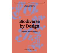 Biodiverse by design. Didattica, ricerca, progetto - 2025 - Mimes
