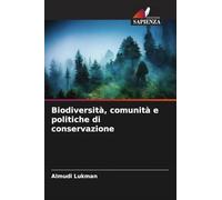 Biodiversità, comunità e politiche di conservazione