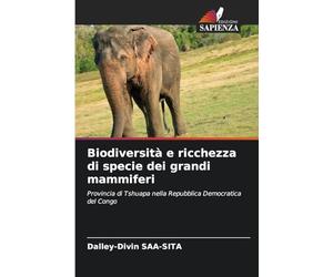 Biodiversità e ricchezza di specie dei grandi mammiferi: Provincia di Tshuapa nella Repubblica Democratica del Congo