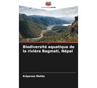 Biodiversité aquatique de la rivière Bagmati, Népal
