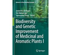 Biodiversity and Genetic Improvement of Medicinal and Aromatic Plants I