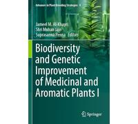Biodiversity and Genetic Improvement of Medicinal and Aromatic Plants I