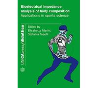 Bioelectrical impedance analysis of body composition. Applications in sports science