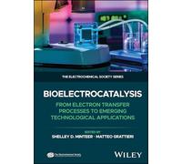 Bioelectrocatalysis: From Electron Transfer Processes to Emerging Technological Applications