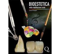 Bioestetica nella riabilitazione orale