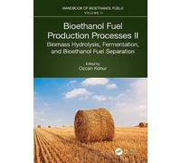 Bioethanol Fuel Production Processes. II