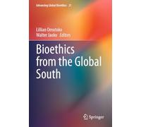 Bioethics from the Global South: 21