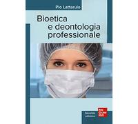 Bioetica e dentologia professionale
