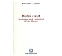Bioetica Sport [Paperback] [Jul 15, 2010] Gregorini and Gregorini