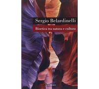Bioetica tra natura e cultura