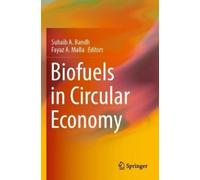 Biofuels in Circular Economy (Tascabile)