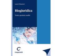 Biogiuridica. Teorie, questioni, analisi