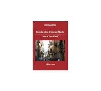 Biografia critica di Giuseppe Marotta - Rudy Tarantino, 2013, Youcanprint