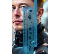Biografia Elon Musk: Elon Musk antes da Tesla
