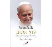 Biografía de León XIV: El Papa agustino, peregrino hacia Dios
