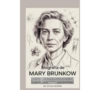 Biografía de Mary Brunkow: Inmunólogo ganador del Premio Nobel que descubrió las células T reguladoras y revolucionó la investigación de enfermedades autoinmunes