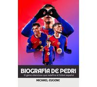 BIOGRAFÍA DE PEDRI: El genio silencioso que redefine el fútbol español