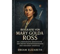 Biografia di Mary Golda Ross: Prima che gli astronauti toccassero il cielo, ha disegnato le equazioni che lo hanno reso possibile