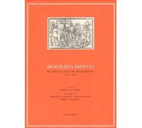 Biografia dipinta. Plutarco e l'arte del Rinascimento 1400-1550