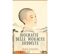 Biografie delle Monache Buddiste
