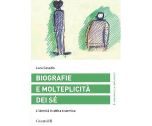 Biografie e molteciplità dei sé: L'Identità In Ottica Sistemica