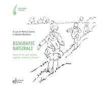Biografie naturali - Guerra Monica, Bertolino Fabrizio