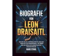 BIOGRAFIE VON LEON DRAISAITL: Der Weg zur NHL-Unsterblichkeit im Jahr 2025 - Einblicke in die Gedankenwelt, die Kämpfe und den Erfolg des unerbittlichsten Eishockeyspielers