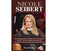 Biografie Von Nicole Seibert: Die unausgesprochene Wahrheit hinter „Ein bisschen Frieden“ - Ein tiefer Einblick in das Leben der deutschen Eurovision-Legende und Menschenfreundin