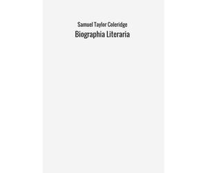 Biographia Literaria [Paperback] Taylor, Samuel