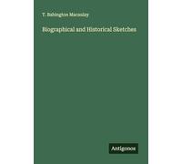 Biographical and Historical Sketches