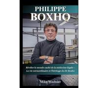 Biographie de Philippe Boxho: Révéler le monde caché de la médecine légale - La vie extraordinaire et l'héritage du Dr Boxho