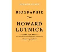 Biographie Von Howard Lutnick: Eine Reise der Widerstandsfähigkeit und Führung angesichts von Widrigkeiten