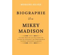 Biographie Von Mikey Madison: Von Indie-Filmen bis zum Oscar-Ruhm: Der Vorreiter der Generation Z, der Hollywood durch furchtlose Authentizität neu gestaltet