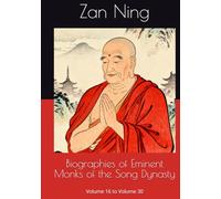 Biographies of Eminent Monks of the Song Dynasty: Volume 16 to Volume 30