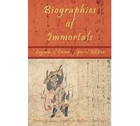 Biographies of Immortals - Legends of China - Special Edition
