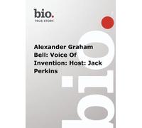 Biography - Alexander Graham Bell: Voice Of Invention: Host: Jack Perkins (DVD)