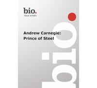 Biography Biography Andrew Carnegie: Prince of Ste (DVD)