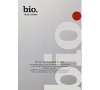 Biography - Attila: The Scourge of God