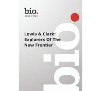 Biography Biography Lewis & Clark: Explorers Of Th (DVD)