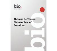 Biography - Biography Thomas Jefferson: Philosopher