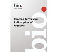Biography - Biography Thomas Jefferson: Philosopher