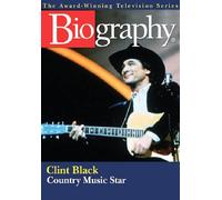 Biography Channel-Clint Black [Edizione: Regno Unito]