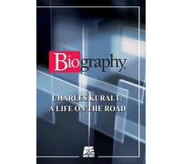 CHARLES KURALT: A LIFE ON THE ROAD (DVD) Charles Kuralt
