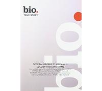 Biography - General George C Marshall [Edizione: Stati Uniti]